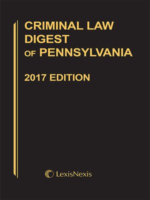 cover image of Criminal Law Digest of Pennsylvania
